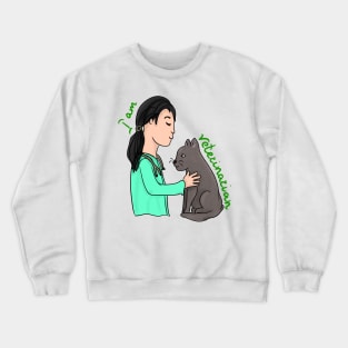 I am veterinarian Crewneck Sweatshirt